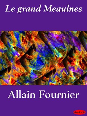 Le grand Meaulnes - ebook